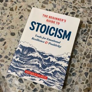 The Beginner’s Guide to Stoicism
